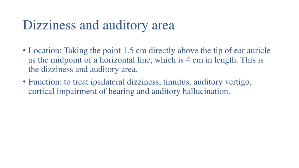 dizziness and auditory area