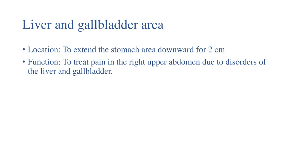 liver and gallbladder area