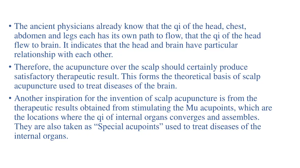 the ancient physicians already know that