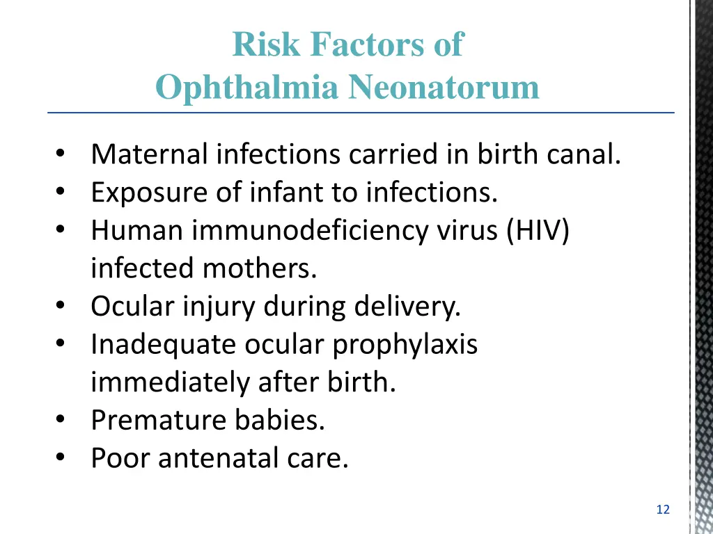 risk factors of ophthalmia neonatorum