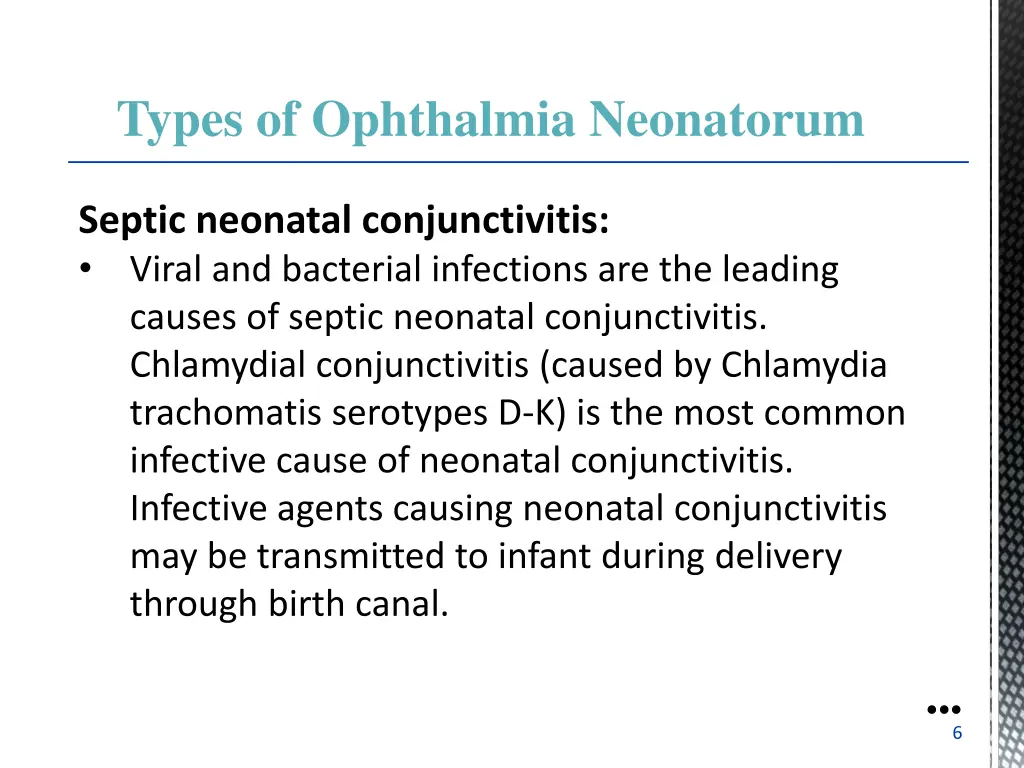 types of ophthalmia neonatorum septic neonatal