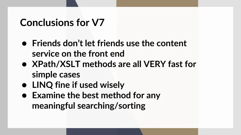 conclusions for v7