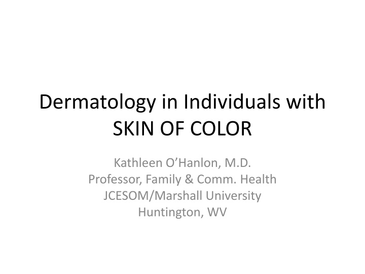 dermatology in individuals with skin of color