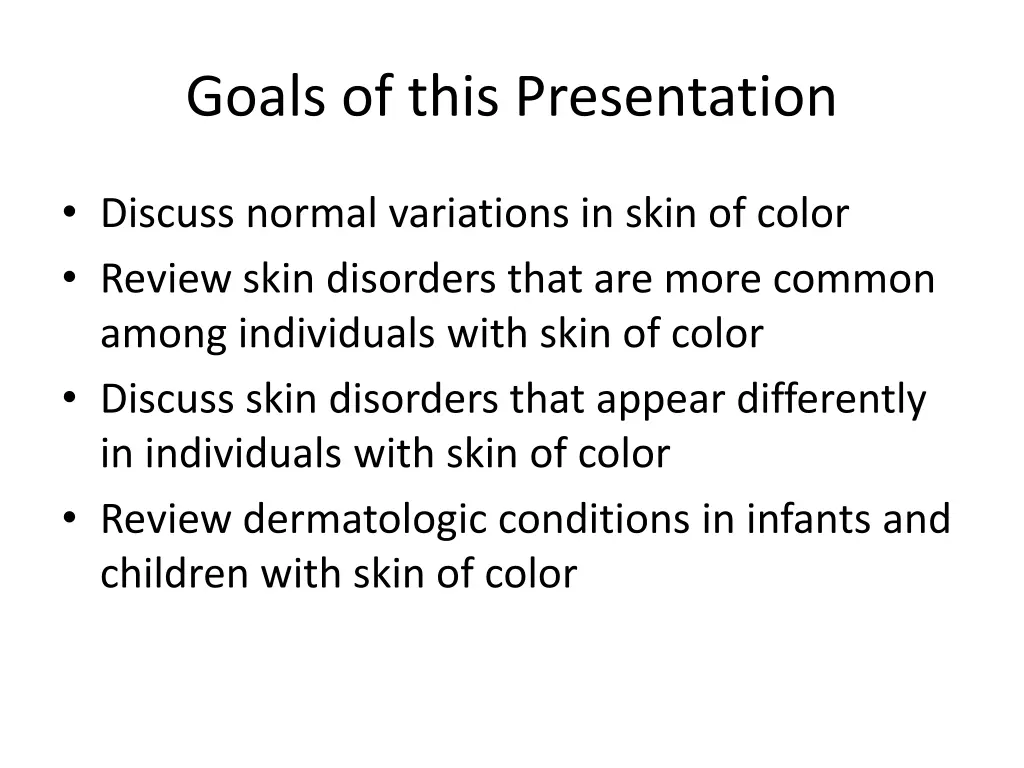 goals of this presentation