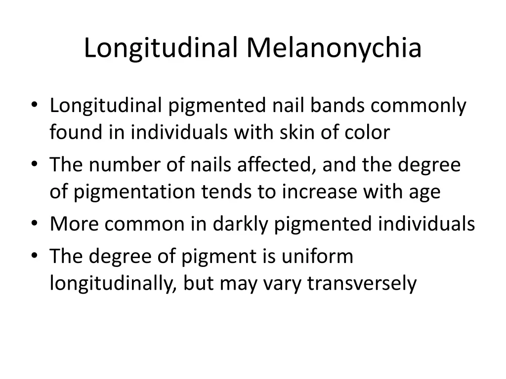 longitudinal melanonychia