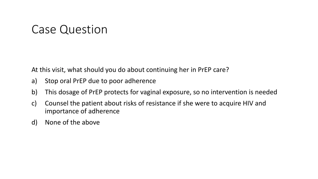 case question