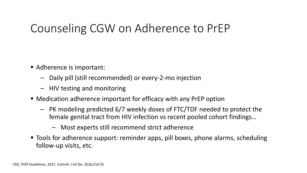 counseling cgw on adherence to prep