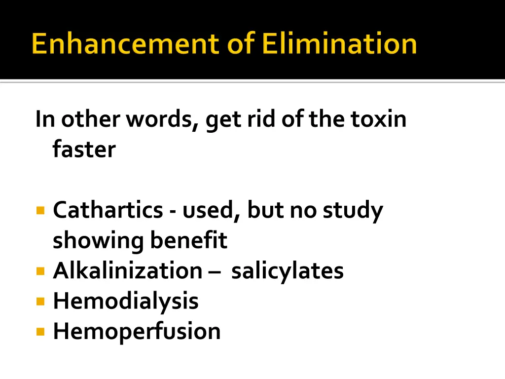 in other words get rid of the toxin faster