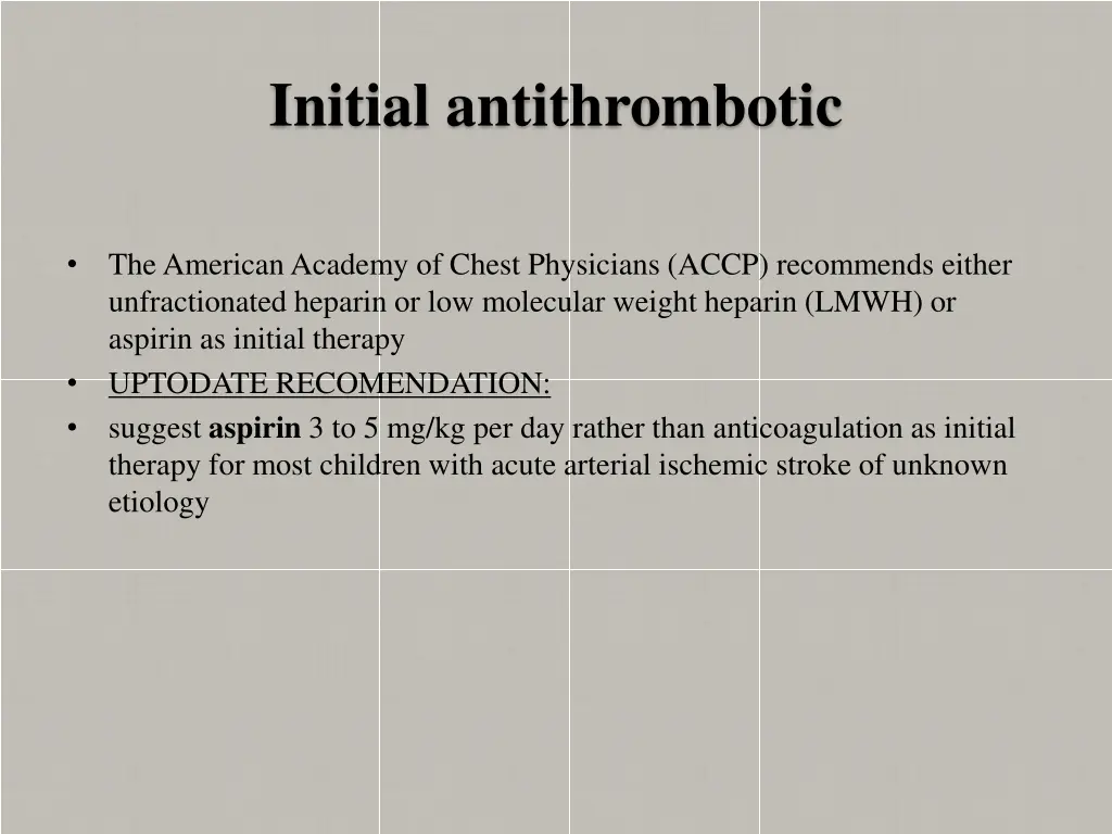 initial antithrombotic