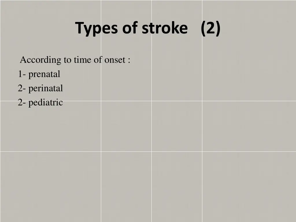 types of stroke 2
