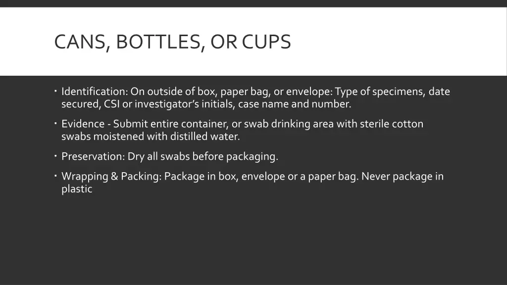 cans bottles or cups
