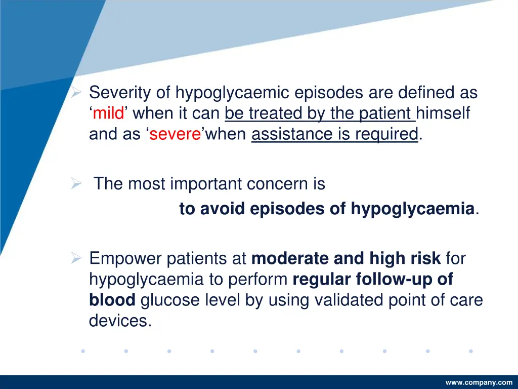 severity of hypoglycaemic episodes are defined