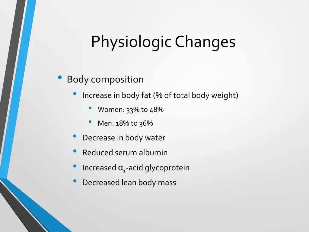 physiologic changes