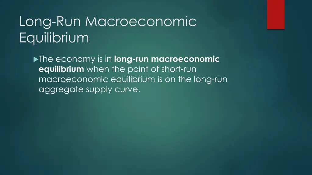 long run macroeconomic equilibrium