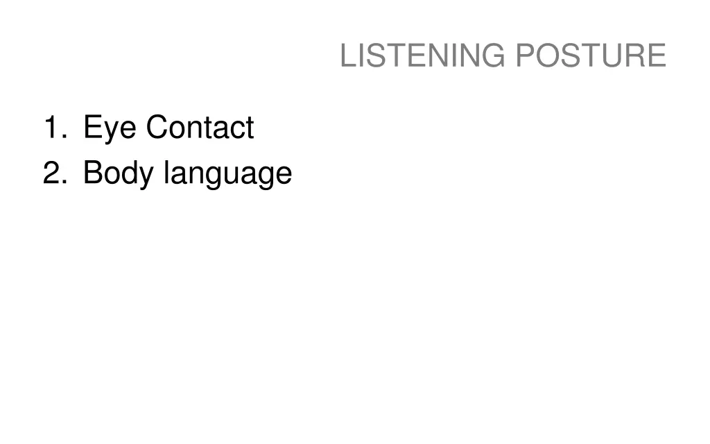 listening posture 1