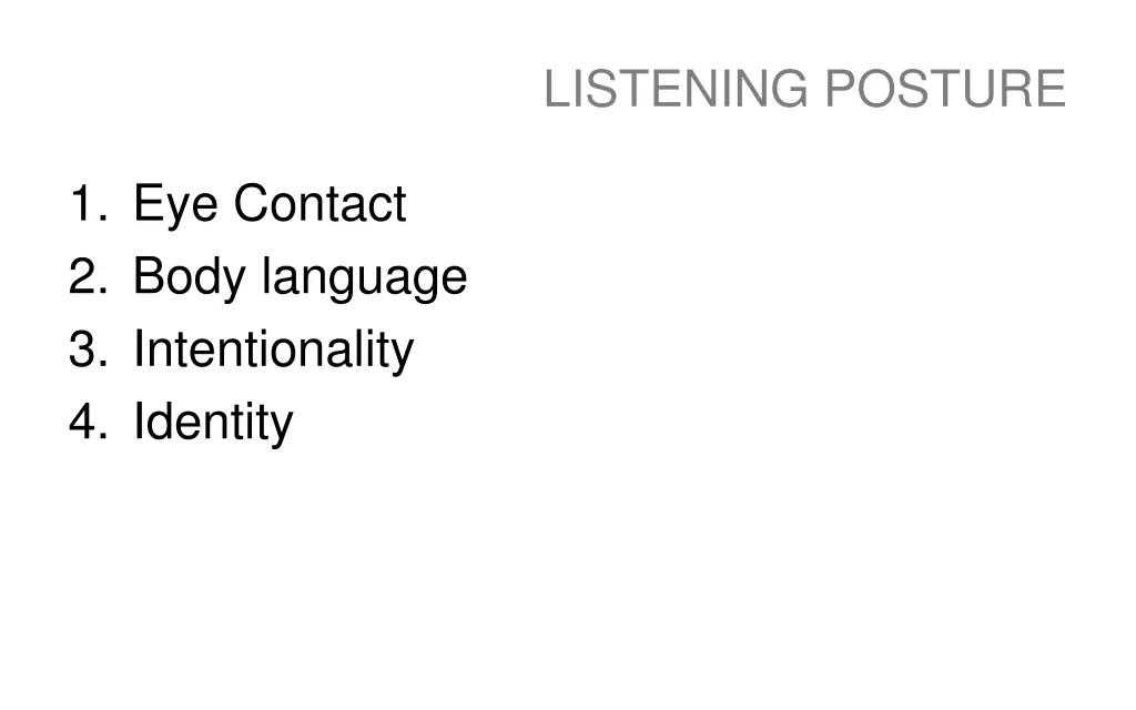 listening posture 3
