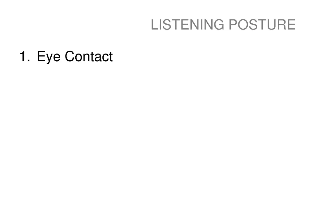 listening posture