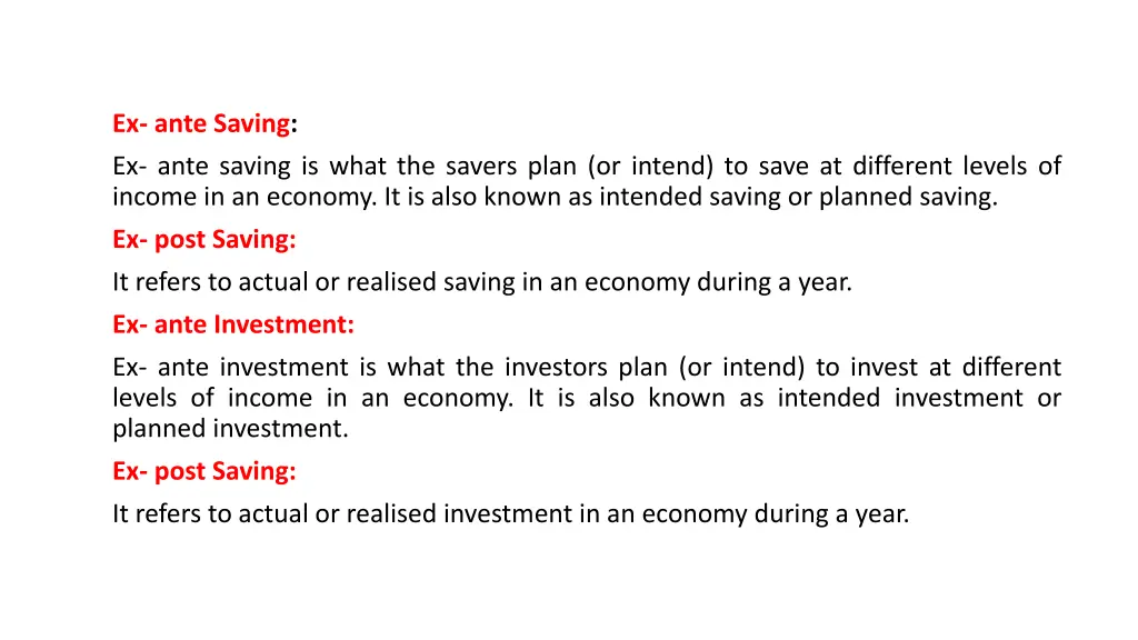 ex ante saving ex ante saving is what the savers