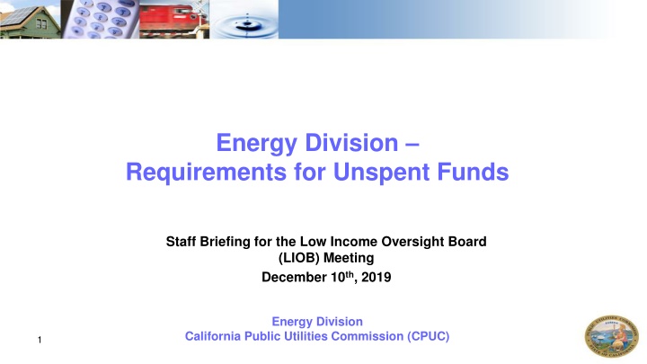 energy division requirements for unspent funds