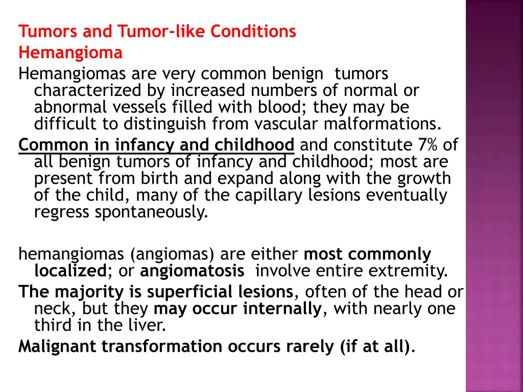tumors and tumor like conditions hemangioma