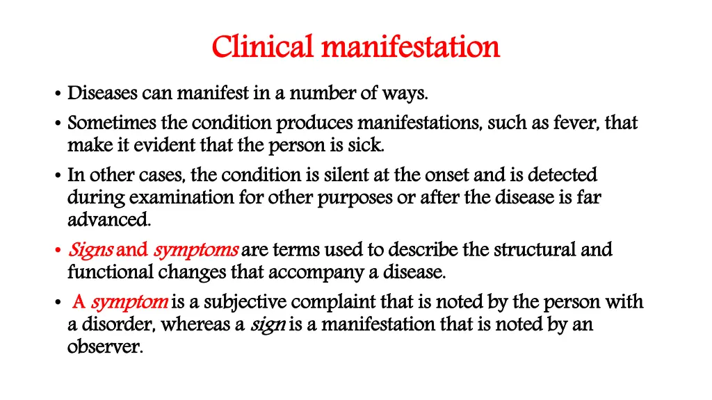 clinical manifestation diseases can manifest