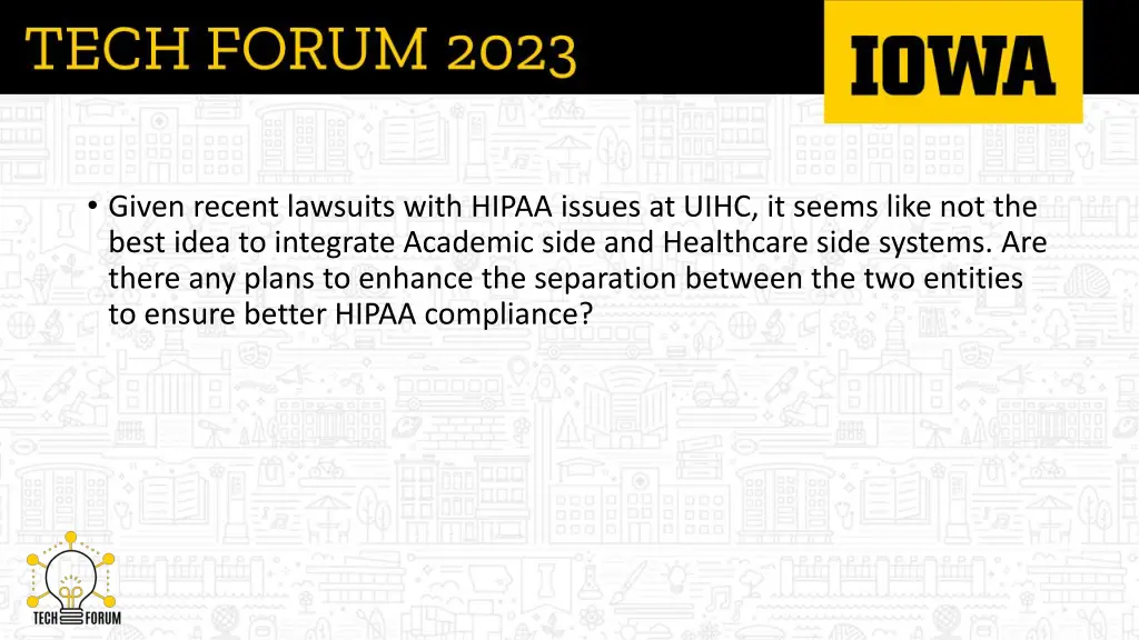 given recent lawsuits with hipaa issues at uihc