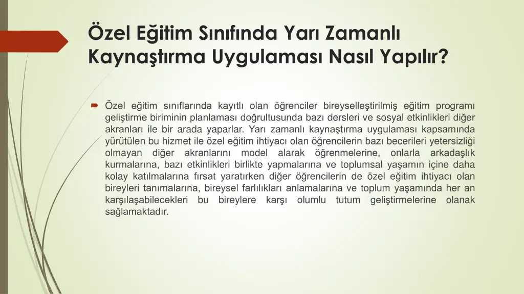 zel e itim s n f nda yar zamanl kayna