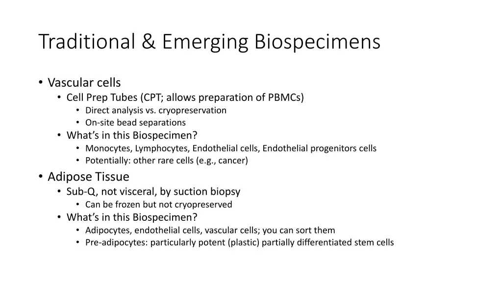 traditional emerging biospecimens 1