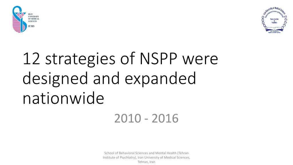 12 strategies of nspp were designed and expanded