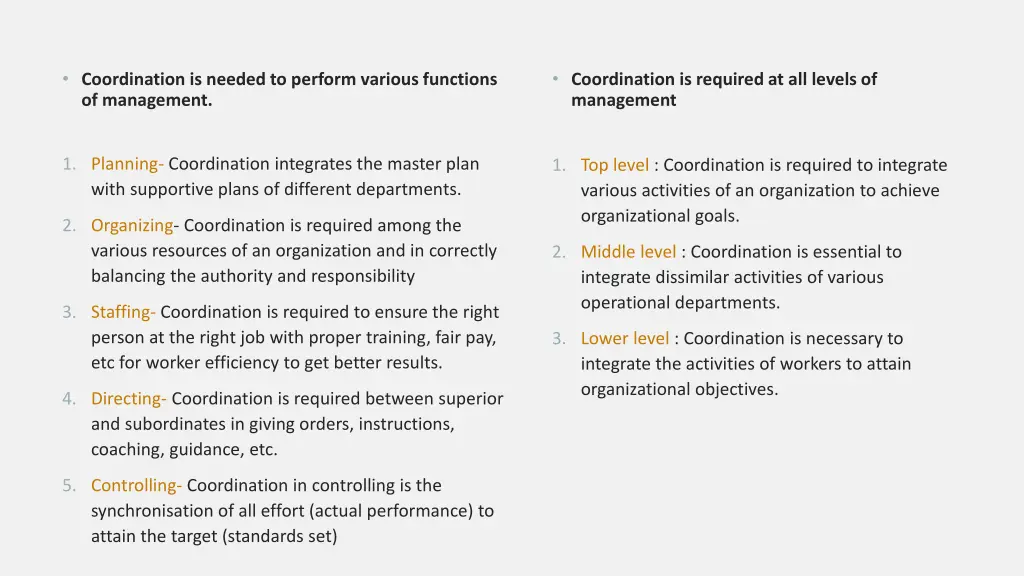 coordination is needed to perform various