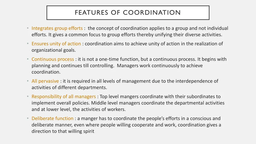 features of coordination