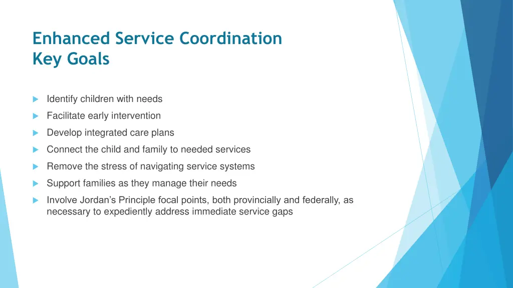 enhanced service coordination key goals