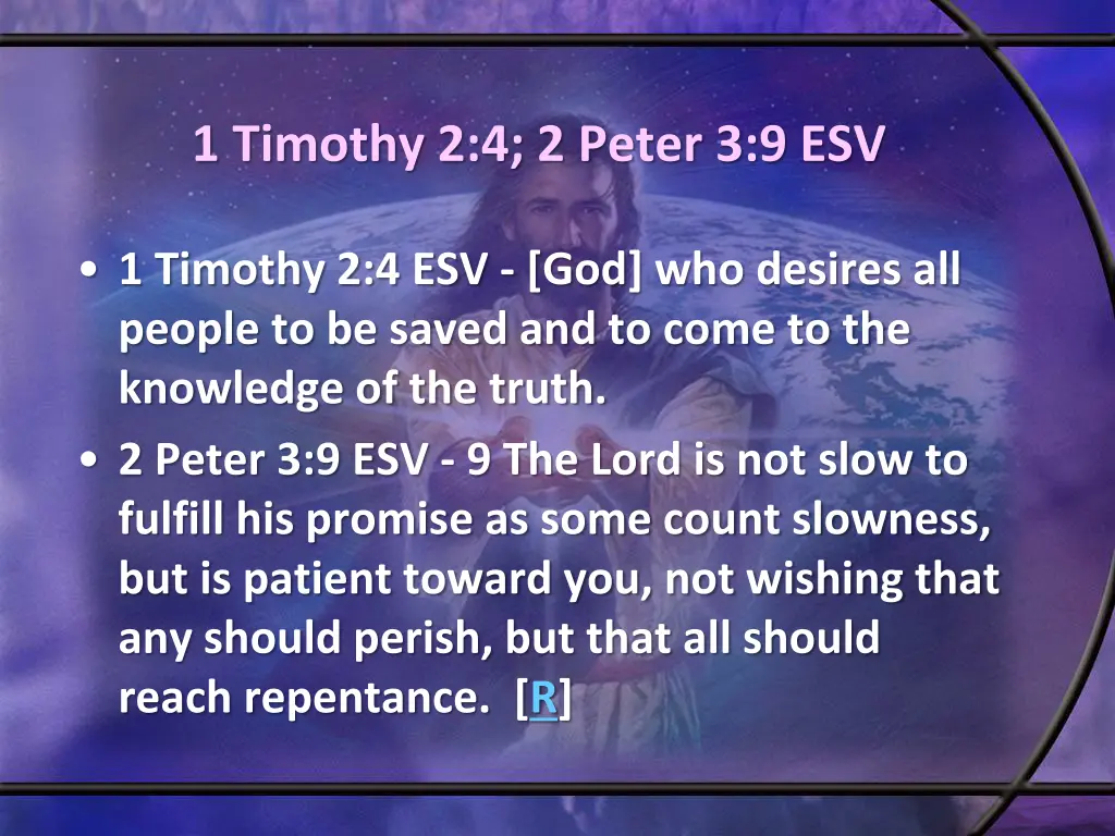 1 timothy 2 4 2 peter 3 9 esv