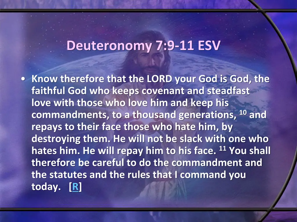 deuteronomy 7 9 11 esv