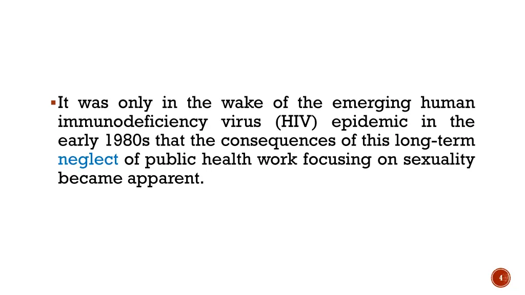 it was only in the wake of the emerging human