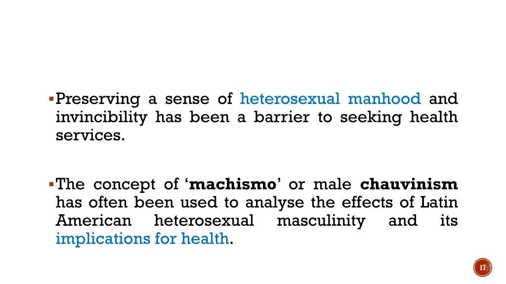 preserving a sense of heterosexual manhood