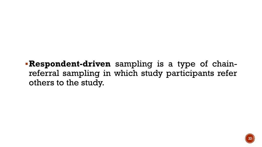 respondent driven sampling is a type of chain