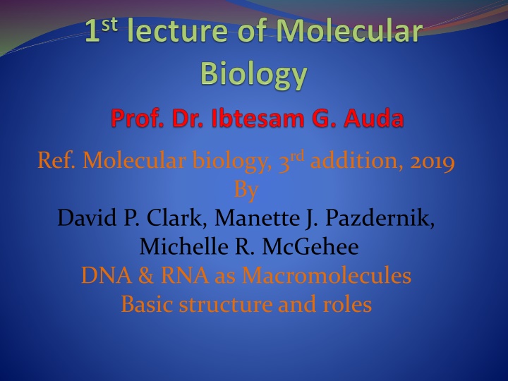 ref molecular biology 3 rd addition 2019 by david