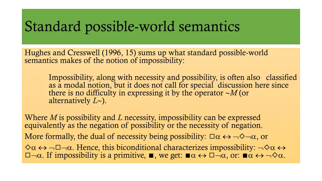 standard possible world semantics