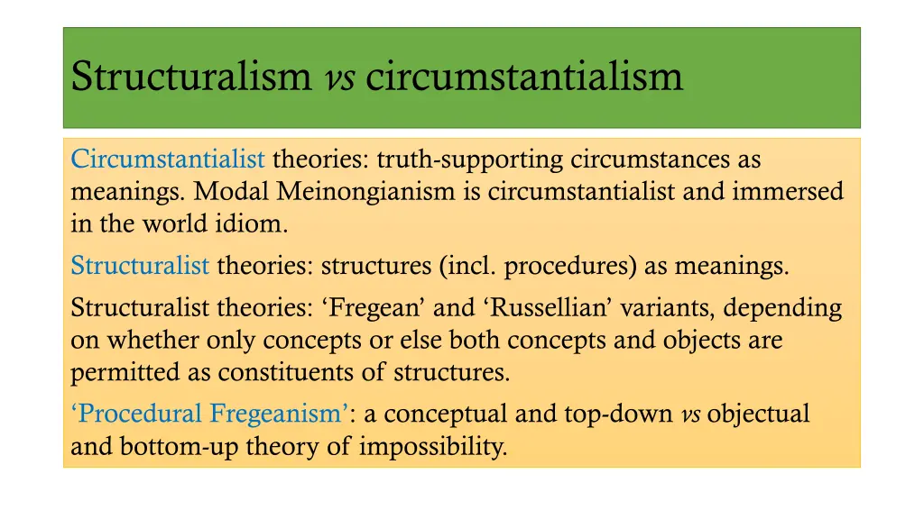 structuralism vs circumstantialism