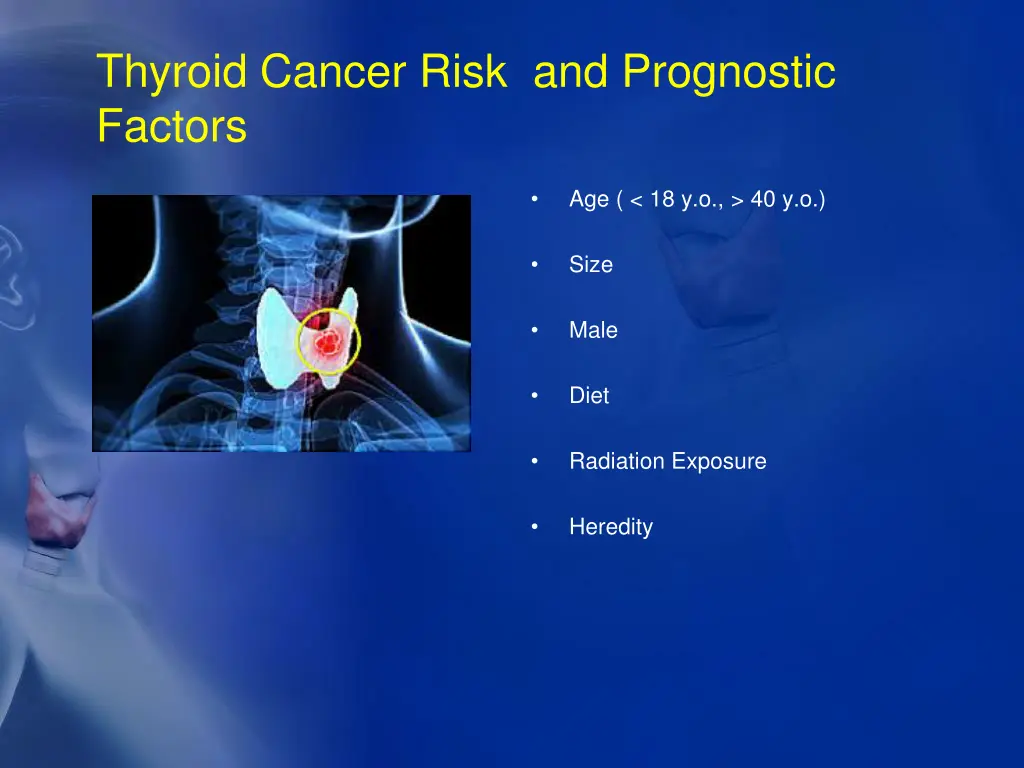 thyroid cancer risk and prognostic factors