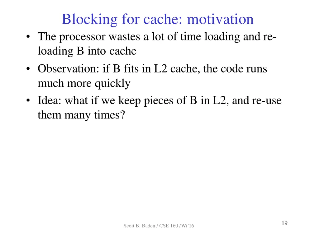 blocking for cache motivation the processor