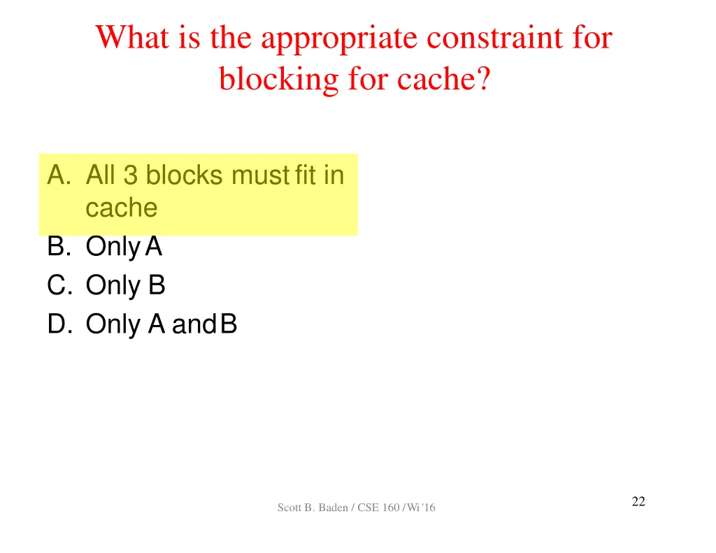 what is the appropriate constraint for blocking