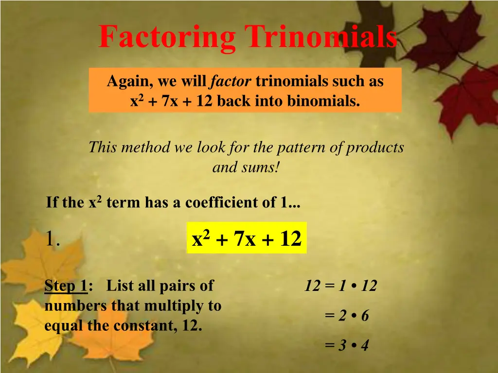 factoring trinomials 1
