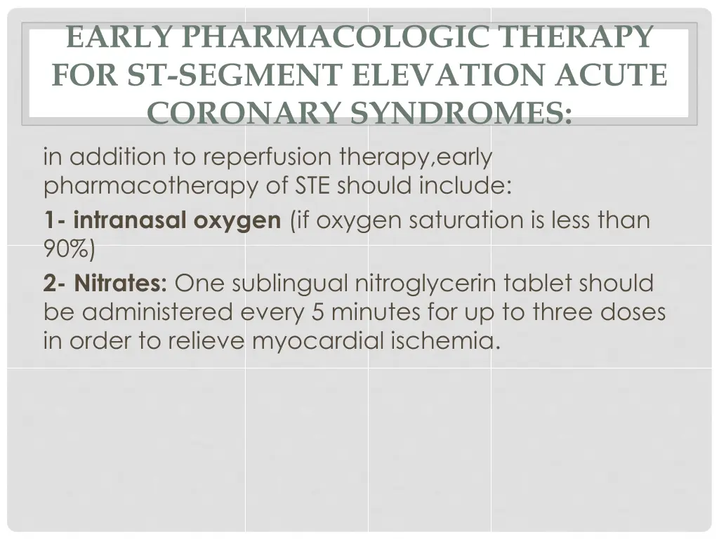early pharmacologic therapy for st segment