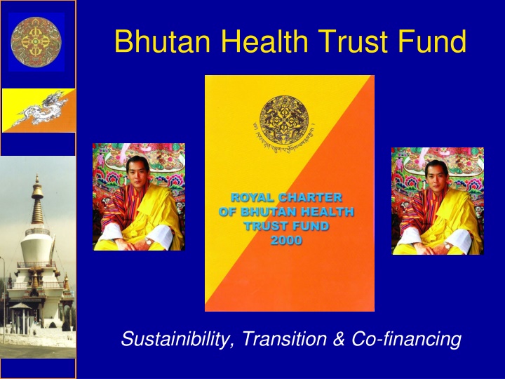 bhutan health trust fund