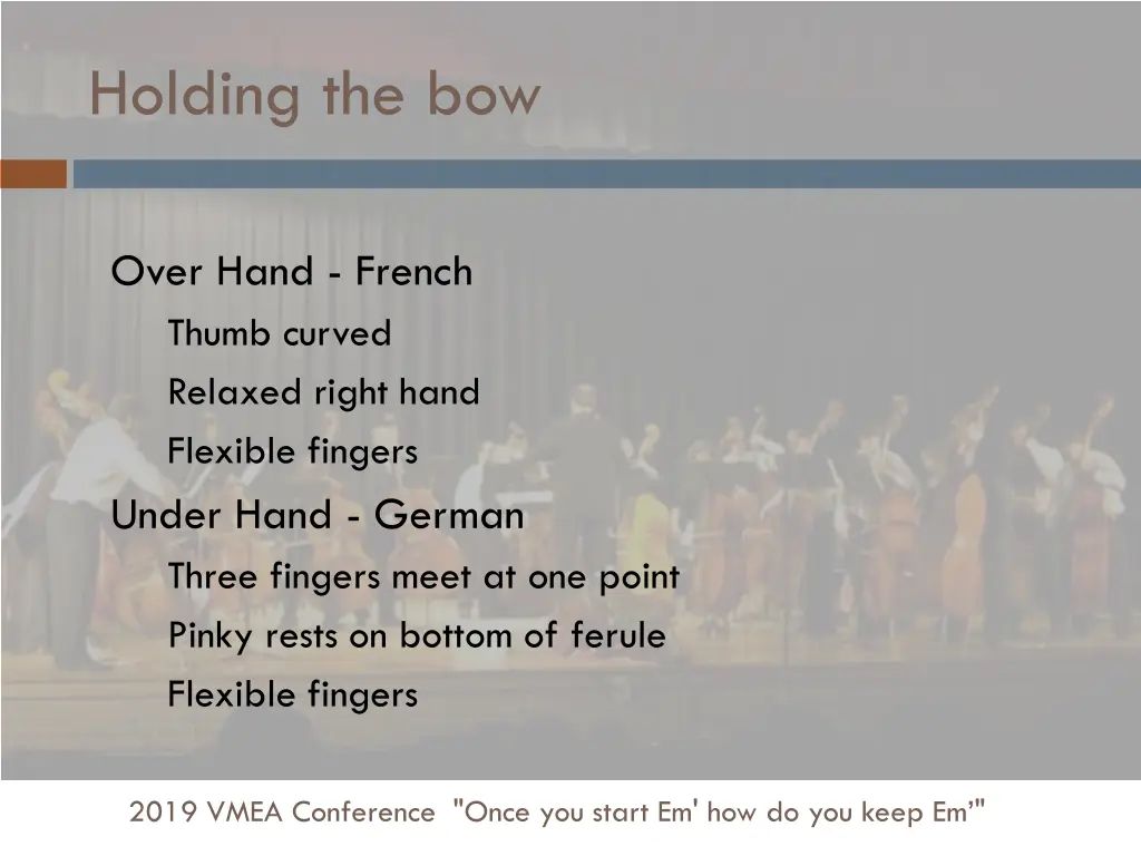 holding the bow