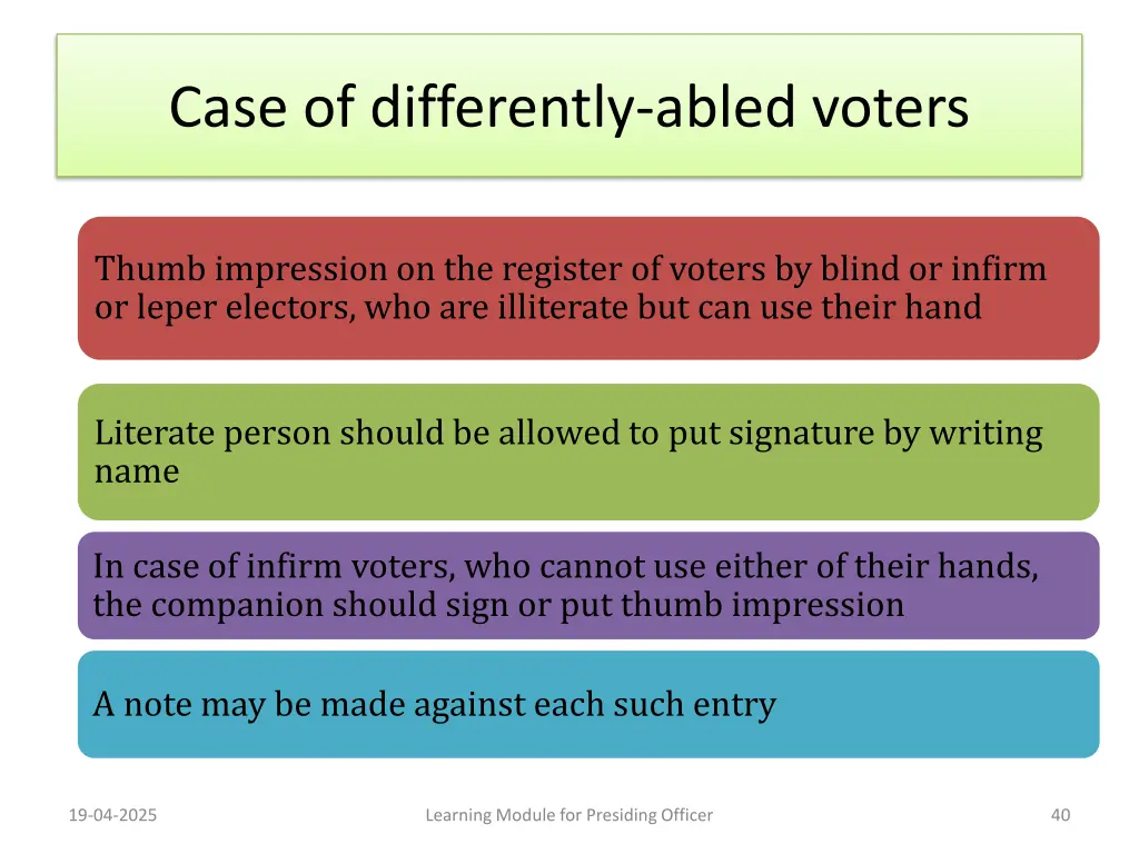 case of differently abled voters