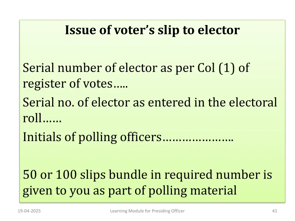 issue of voter s slip to elector