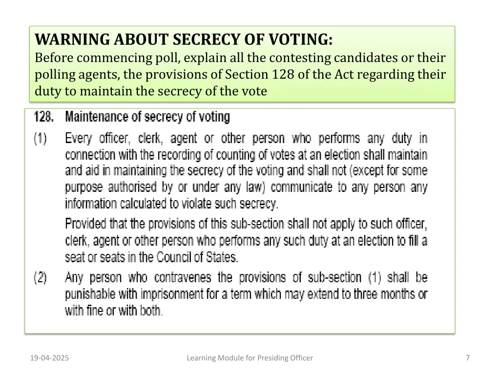 warning about secrecy of voting before commencing
